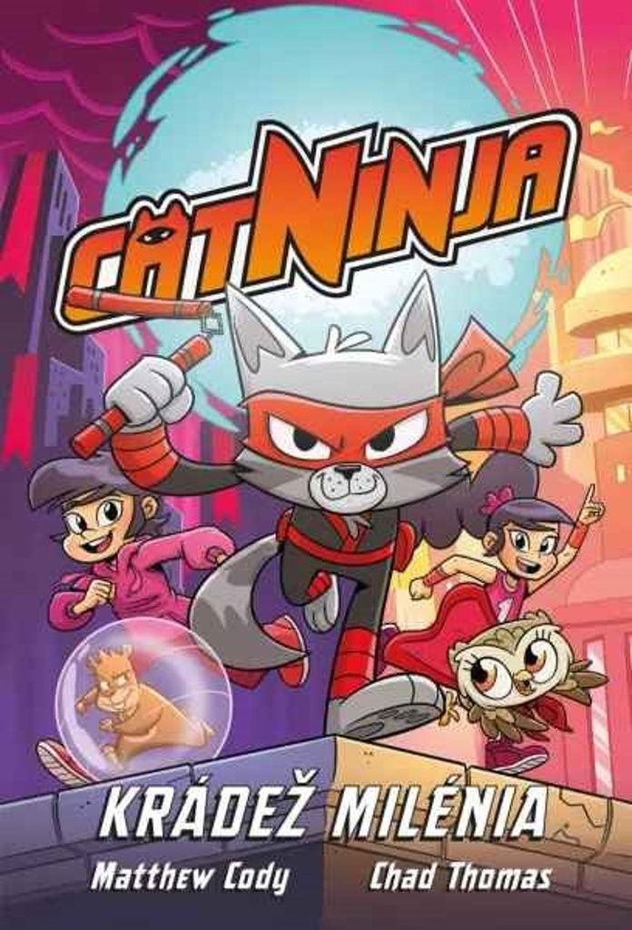 Cat Ninja: Krádež milénia Euromedia Group, a.s.