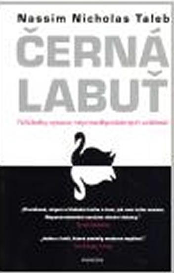 Černá labuť - Nassim Nicholas Taleb