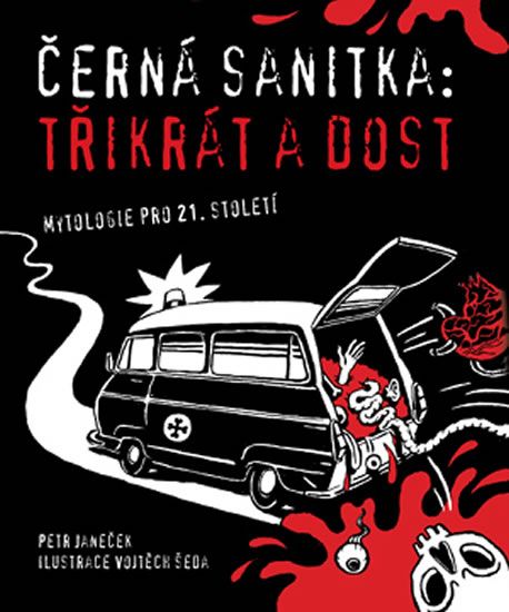 Obrázek produktu: Černá sanitka - Třikrát a dost