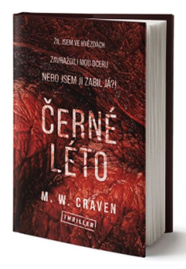 Černé léto - M. W. Craven