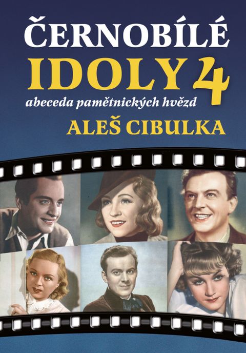 Obrázek produktu: Černobílé idoly 4 - Abeceda pamětnických hvězd