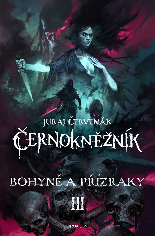 Levně Černokněžník III. - Bohyně a přízraky