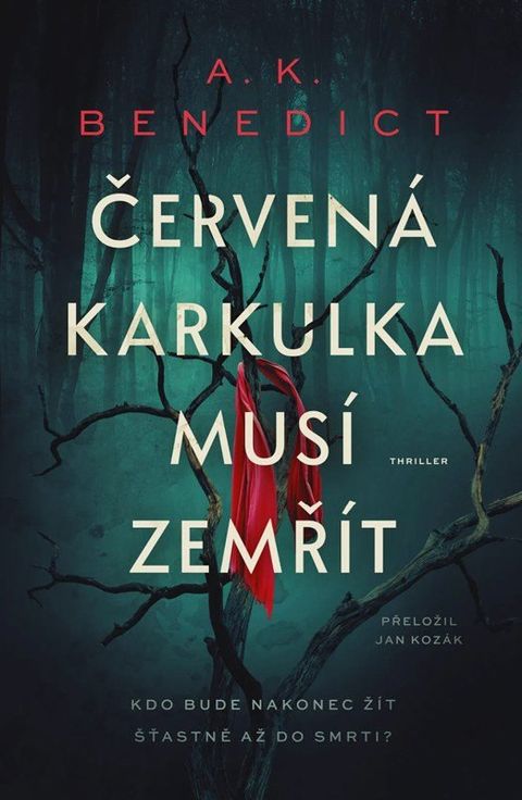 Obrázek produktu: Červená karkulka musí zemřít