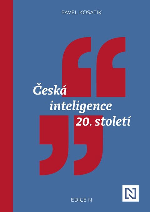 Obrázek produktu: Česká inteligence 20. století
