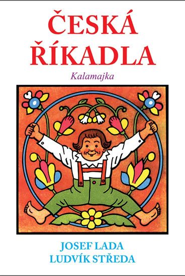 Česká říkadla - Kalamajka - Ludvík Středa