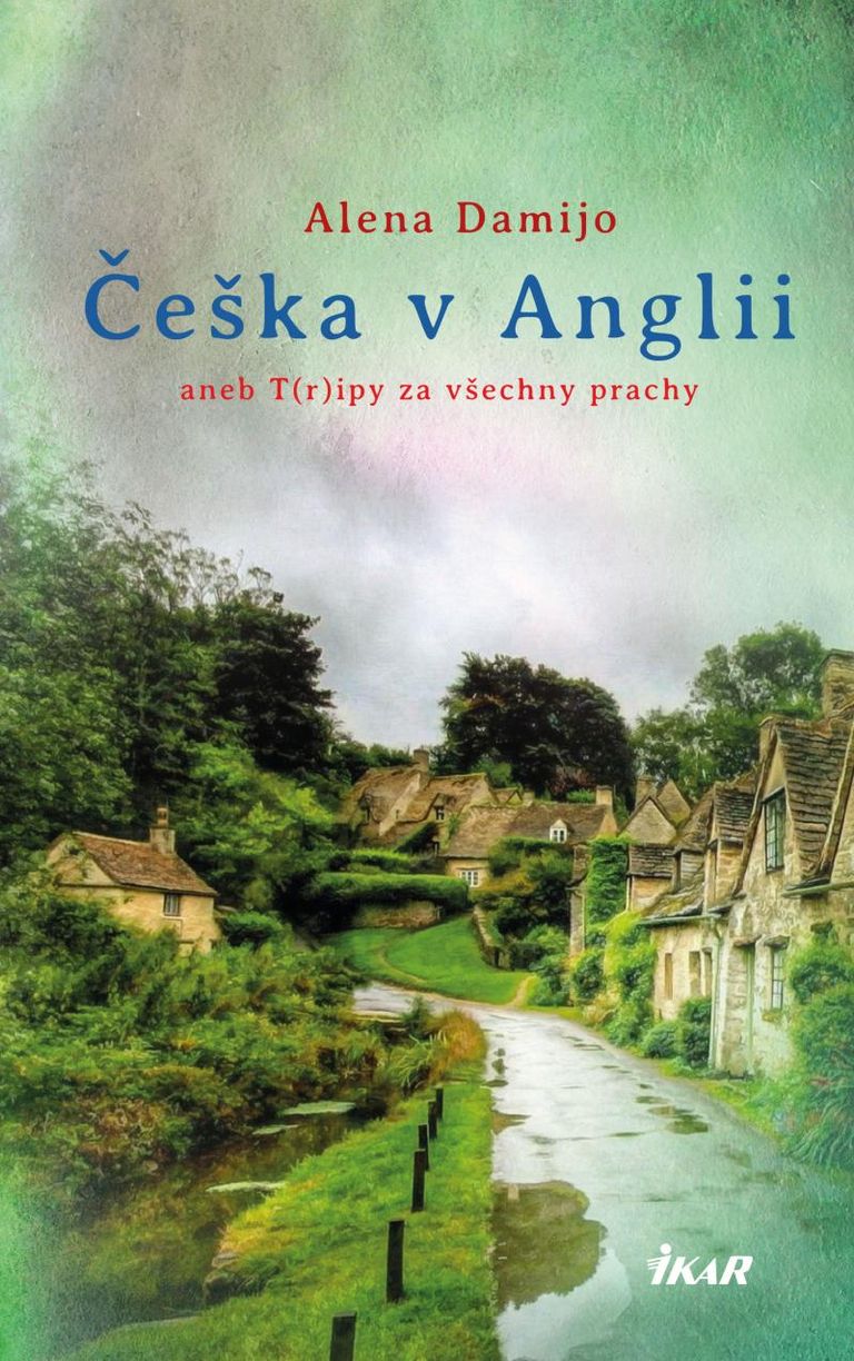 Levně Češka v Anglii aneb T(r)ipy za všechny prachy