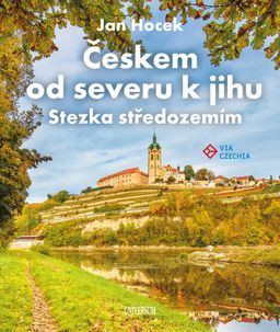 Obrázek produktu: Českem od severu k jihu - Stezka středozemím