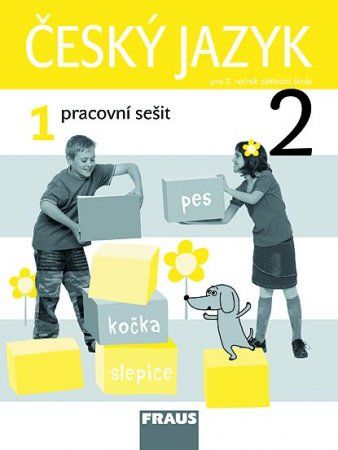 Český jazyk 2 pro ZŠ Pracovní sešit 1 Fraus