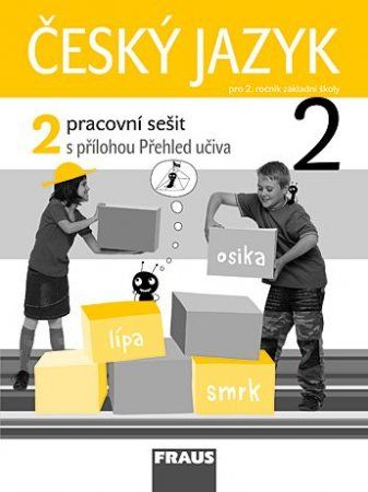 Český jazyk 2 pro ZŠ Pracovní sešit 2 Fraus