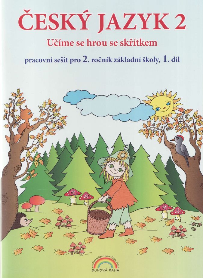 Český jazyk 2 – pracovní sešit 1. díl, Čtení s porozuměním - Thea Vieweghová, Lenka Andrýsková (22-60) Nakladatelství Nová škola Brno