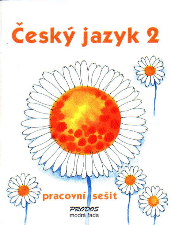 Český jazyk 2 – pracovní sešit PRODOS spol. s r. o