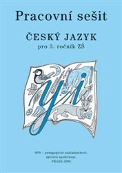 Český jazyk 3.r. ZŠ - pracovní sešit