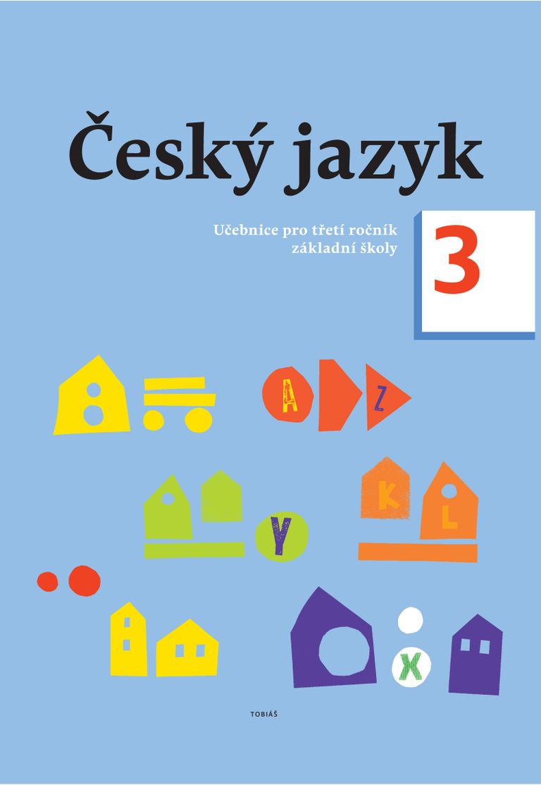 Levně Český jazyk 3 – učebnice pro 3. ročník ZŠ