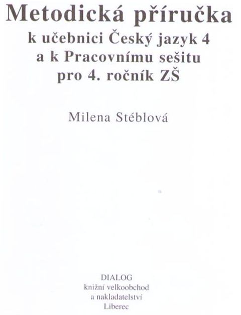 Obrázek produktu: Český jazyk 4 - metodická příručka