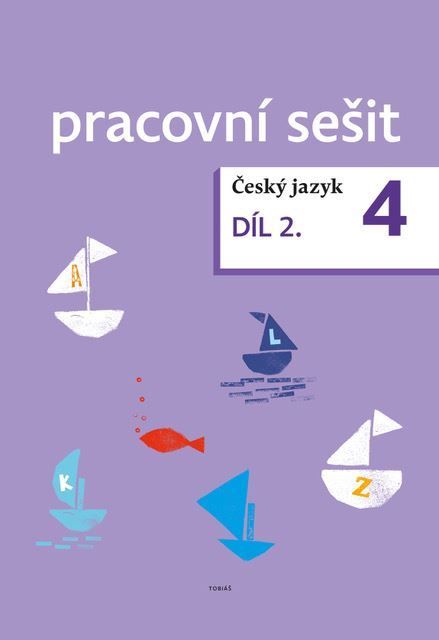 Český jazyk 4 - pracovní sešit 2. díl pro 4.ročník ZŠ