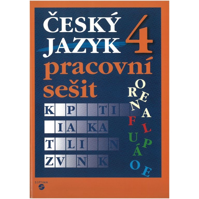 Český jazyk pro 4. ročník (pracovní sešit) - SEPTIMA
