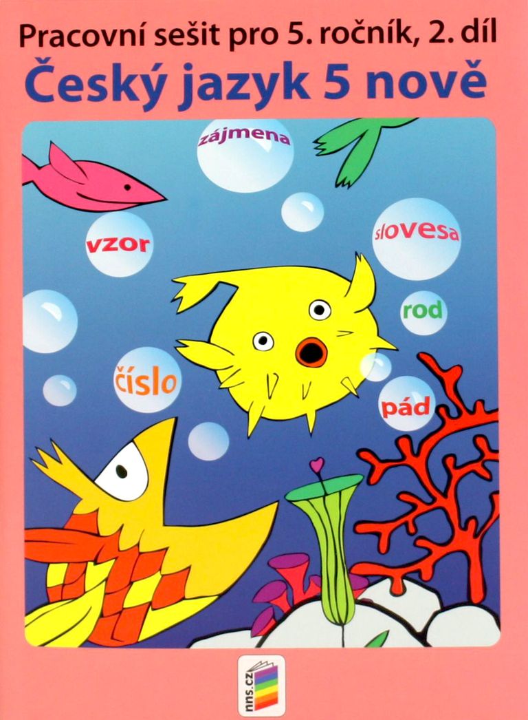 Český jazyk 5 nově - pracovní sešit 2. díl