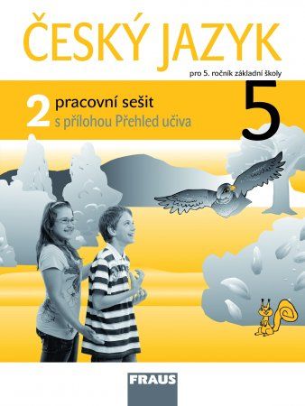 Český jazyk 5 pro ZŠ Pracovní sešit 2 Fraus