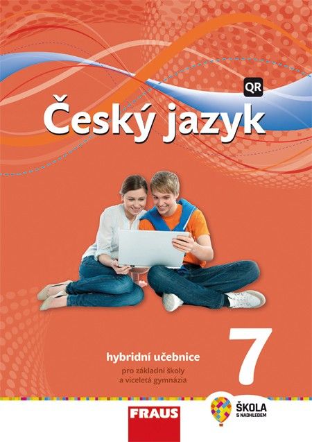 Český jazyk 7 pro ZŠ a VG /nová generace/ UČ Fraus