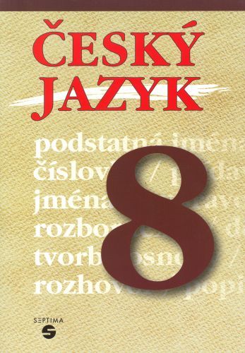 Levně Český jazyk 8.roč. /SEPTIMA/