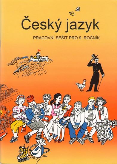 Český jazyk 9 - pracovní sešit