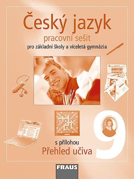 Český jazyk 9 pro ZŠ a VG Pracovní sešit Fraus