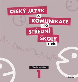 Obrázek produktu: Český jazyk a komunikace pro SŠ 1. díl - průvodce pro učitele + CD