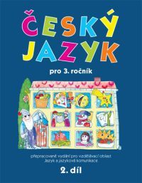 Český jazyk pro 3.ročník - 2.díl