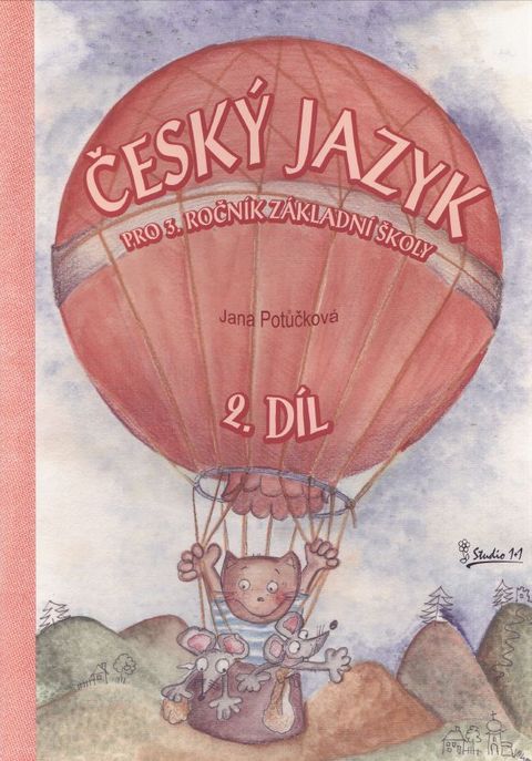 Obrázek produktu: Český jazyk pro 3. ročník ZŠ, 2.díl - učebnice /nové vydání/