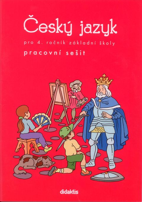 Obrázek produktu: Český jazyk pro 4. ročník ZŠ - pracovní sešit