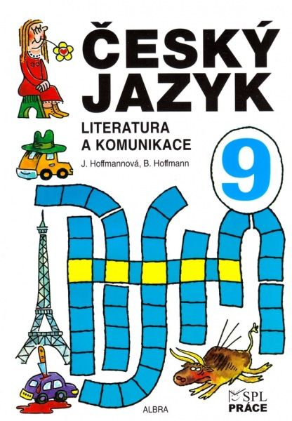 Obrázek produktu: Český jazyk pro 9. ročník ZŠ - Literatura a komunikace