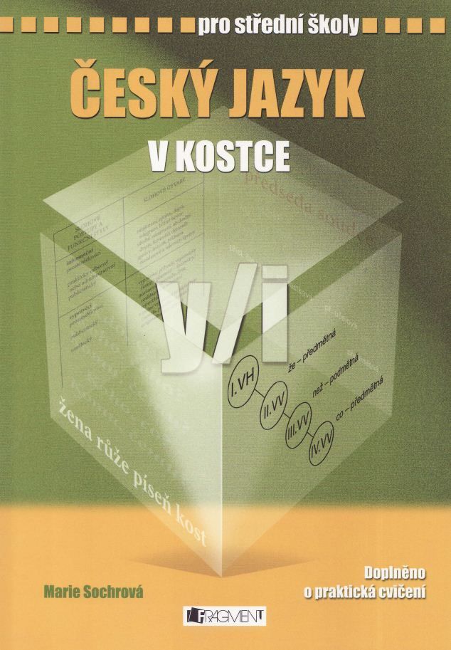 Český jazyk v kostce pro střední školy - Marie Sochrová