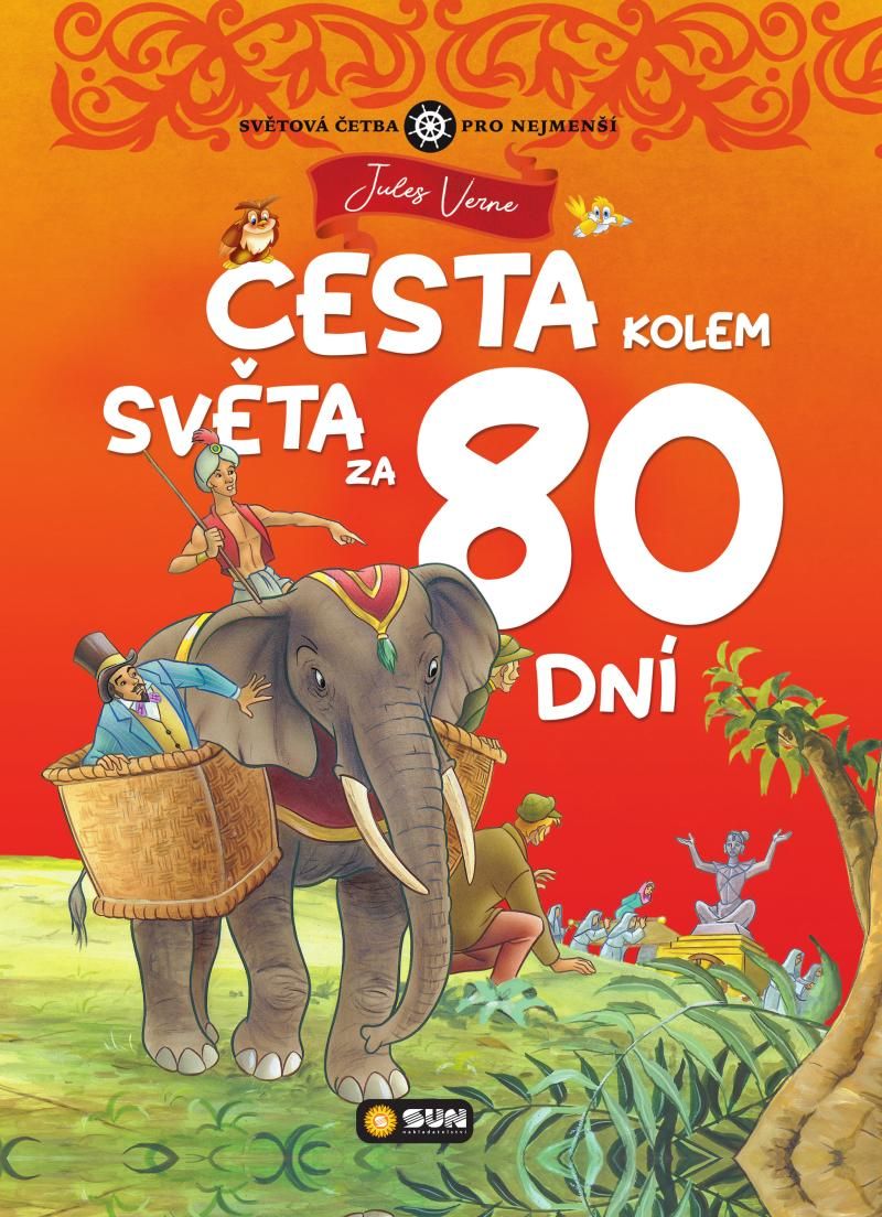 Cesta kolem světa za 80 dní - Světová četba pro nejmenší