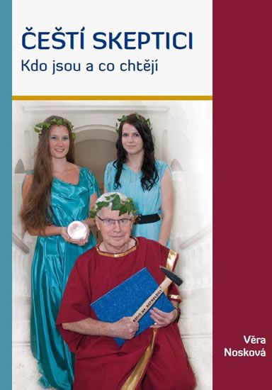 Obrázek produktu: Čeští skeptici - Kdo jsou a co chtějí