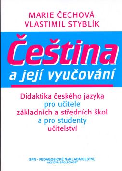 Čeština a její vyučování SPN - pedagog. nakladatelství