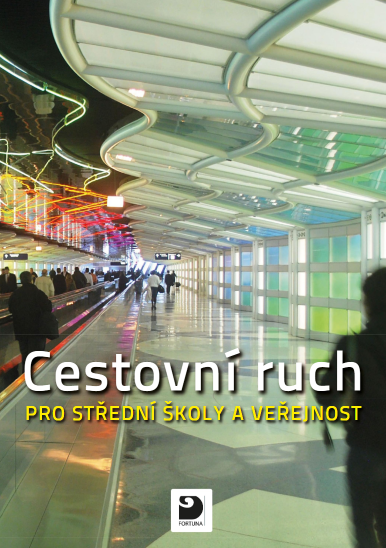 Obrázek produktu: Cestovní ruch pro SŠ a veřejnost