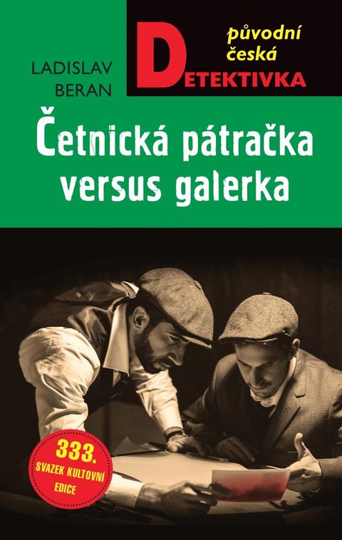 Obrázek produktu: Četnická pátračka versus galérka