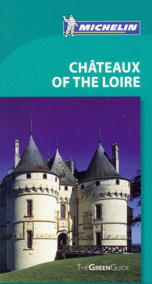Chateaux of the Loire /Zámky na Loiře/ - v angličtině