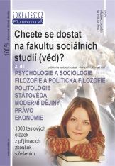 Chcete se dostat na fakultu sociálních studií (věd)? 2. díl - kol.