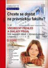 Chcete se dostat na právnickou fakultu ? 2. díl, 3. vydání