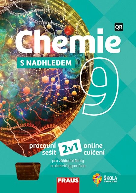 Chemie 9 s nadhledem 2v1 - hybridní pracovní sešit