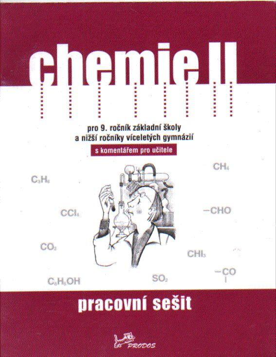 Chemie II – Pracovní sešit  PRODOS spol. s r. o