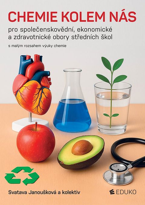 Obrázek produktu: Chemie kolem nás - pro společenskovědní, ekonomické a zdravotnické obory SŠ