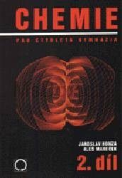 Chemie pro čtyřletá gymnázia 2.díl
