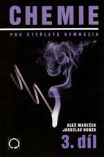 Chemie pro 4-letá gymnázia 3.díl