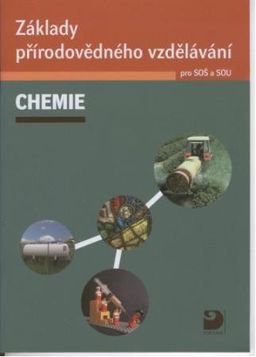 Obrázek produktu: Chemie - Základy přírodovědného vzdělávání pro SOŠ a SOU + CD
