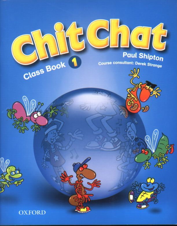 Chit Chat 1 Class Book