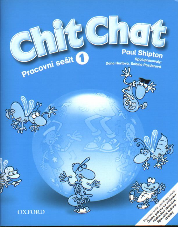 Chit Chat 1 Pracovní sešit Oxford University Press