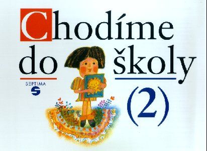 Obrázek produktu: Chodíme do školy /2/