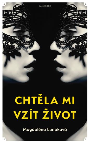 Obrázek produktu: Chtěla mi vzít život